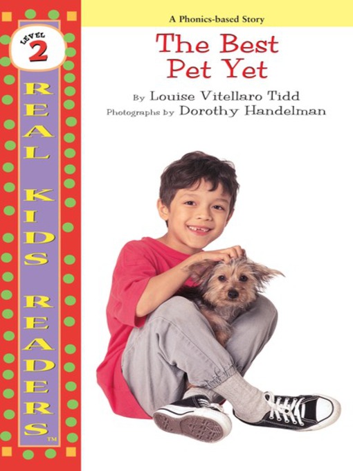Title details for The Best Pet Yet by Louise Vitellaro Tidd - Available